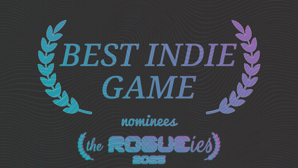 The Rogueies: Best Indie Game nominees